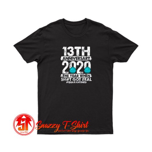 13Th Anniversary Together Since 2007 T Shirt