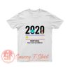 2020 Very Bad Would not Recommend T Shirt