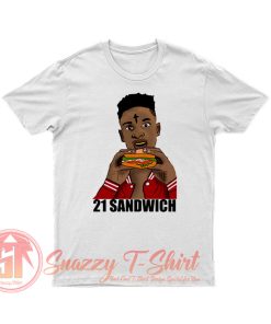 21 Savage Eating a Sandwich T Shirt