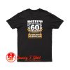 60Th Birthday T Shirt