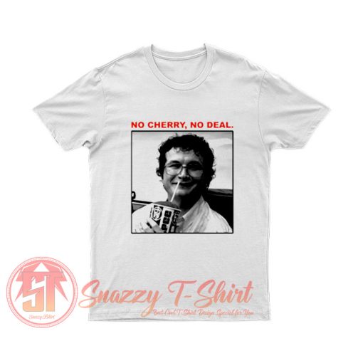 Alexei No Cherry No Deal Stranger Things T Shirt