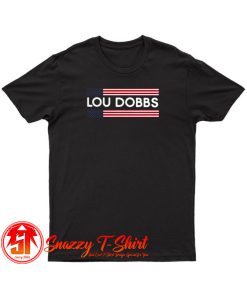 American Flag Lou Dobbs T Shirt