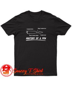 Anatomy Of A Pew T Shirt