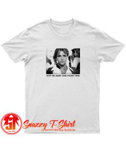 Baby One More Time Britney Spears T Shirt