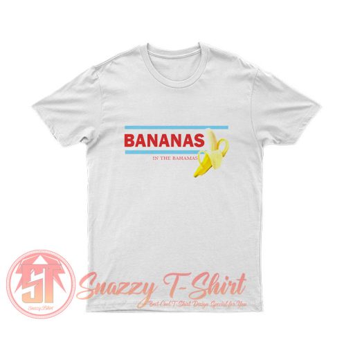 Bananas In The Bahamas T Shirt