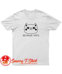 Because Cats Pixel T Shirt