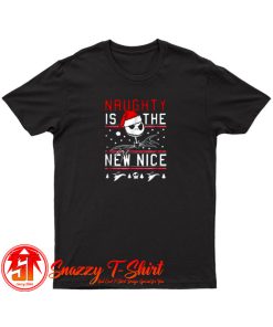 Before Christmas Naughty Is The New Nice T Shirt