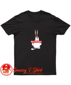 Big Chungus T Shirt