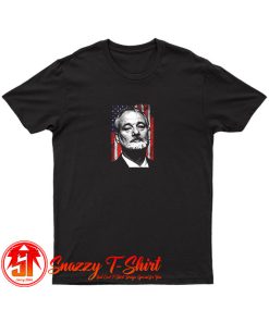 Bill Murray American T Shirt