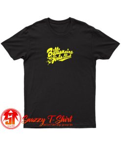 Billionaire Girls Club T Shirt