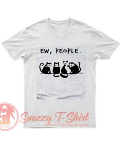 Black Cat Ew People T Shirt