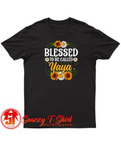 Blessed To Be Called Yaya T Shirt