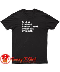 Breakfast Club T Shirt