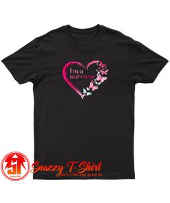 Breast Cancer Awareness Im a Survivor shirt breast cancer T Shirt