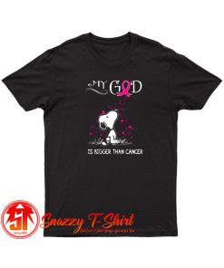 Breast Cancer Awareness My God Is Bigger Than Cancer Snoopy T Shirt