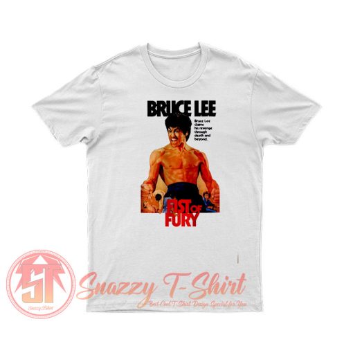 Bruce Lee Fist of fury 1972 T Shirt