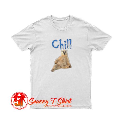 Chill Bear T Shirt