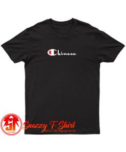 Chinese T Shirt