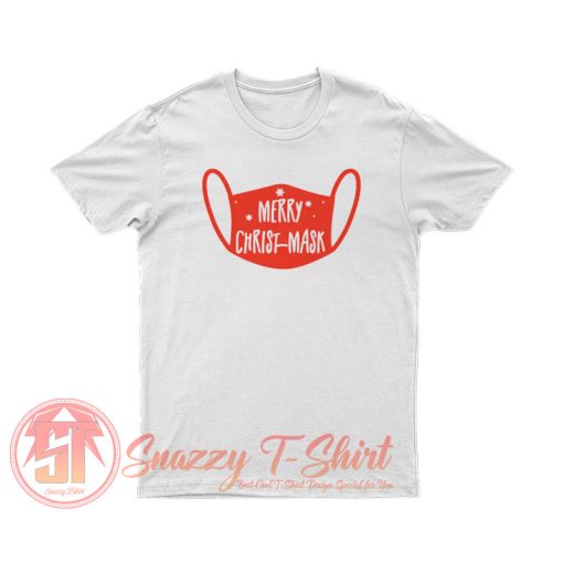 Christmas Merry Christ Mask 2020 T Shirt