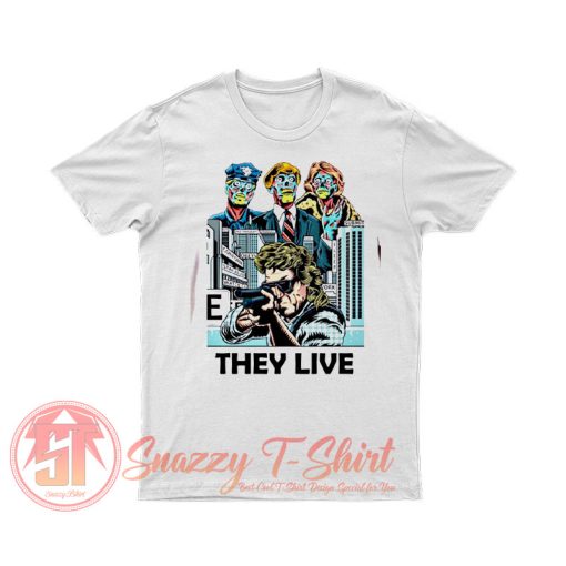 Cult Sci Fi Thiriller They Live T Shirt