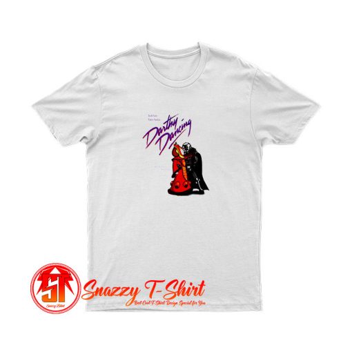 Darthy Dancing T Shirt