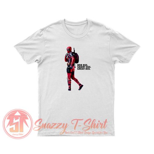 Deadpool Great Ass T Shirt