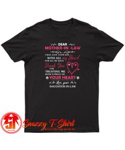 Dear Mother T Shirt