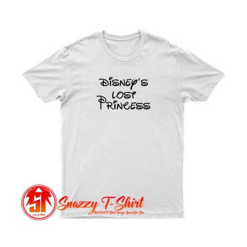 Disney is Lost Princess T Shirt