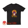 Never Mind The Witch Beware Of The Bull T Shirt