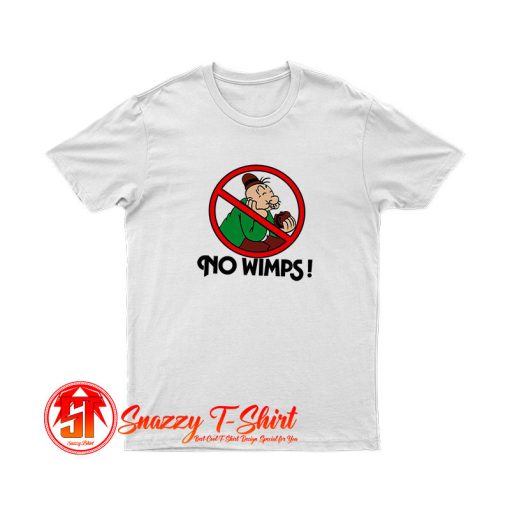 No Whimps Vintage T Shirt