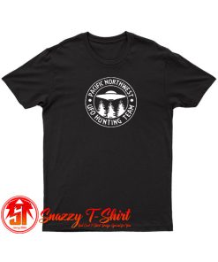 Pacific Northwest UFO Hunting Team T Shirt