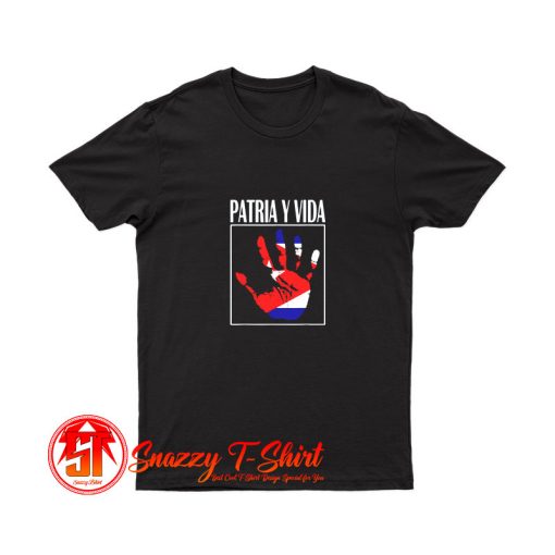 Patria Y Vida T Shirt