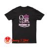 Queens Are Born On November 1St T Shirt