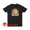 Ramen Japanese Noodles T Shirt