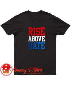 Rise Above Hate John Cena T Shirt