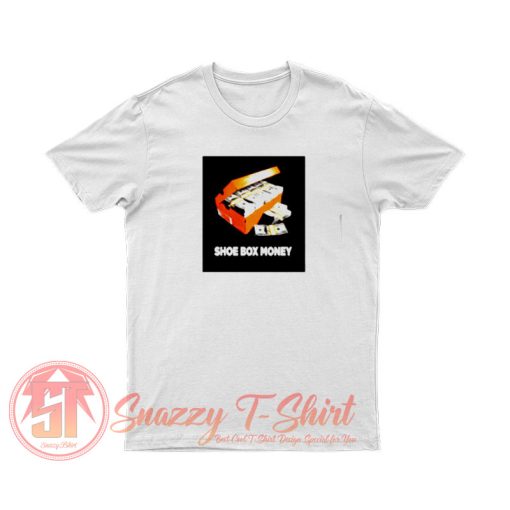 SHOE BOX Money T Shirt