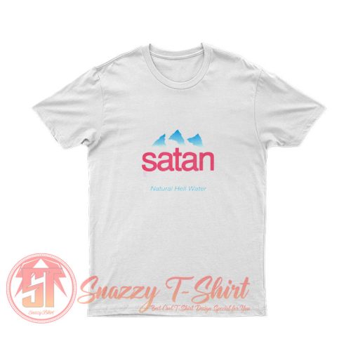 Satan Natural Hell Water T Shirt