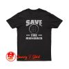 Save The Manuals T Shirt