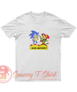 Sonic The Hedgehog I Won Instantly T Shirt