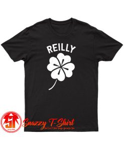 St Patricks Day Reilly T Shirt