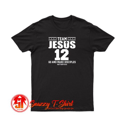 Team Jesus Christian T Shirt