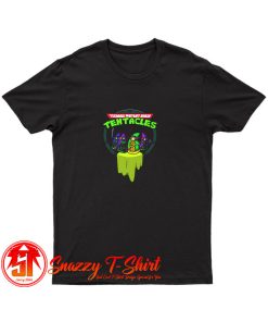 Teenage Mutant Ninja Tentacles T Shirt