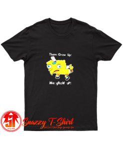 They Grow Up Classic T Shirt