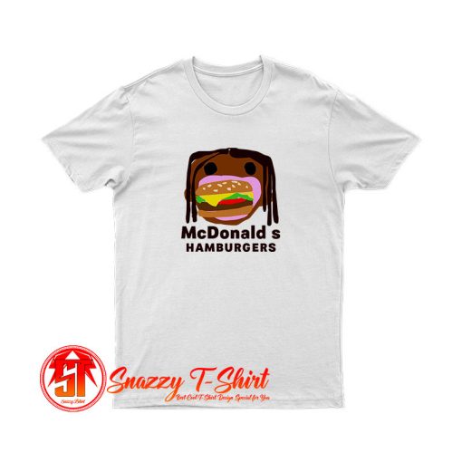 Travis Scott McDonalds Parody Hamburgers T Shirt