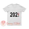 Vaccine 2021 For Funny Gift Idea T Shirt