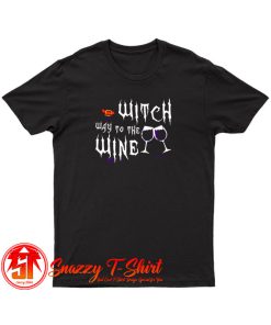 Witch Way To The Wine T Shirt