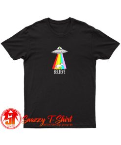 alien believe T Shirt