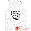 1 Tequila 2 Tequila 3 Tequila Floor Tank Top