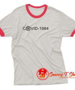 1984 George Orwells inspired Pandemic Covid 19 Ringer Tee