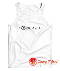 1984 George Orwells inspired Pandemic Covid 19 Tank Top